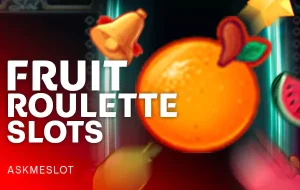 Fruit Roulette Slots