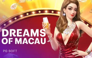 Dreams of Macau