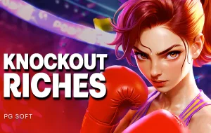 Knockout Riches