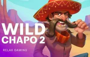Wild Chapo 2